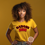 Badass Mom T-Shirt