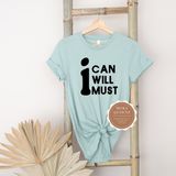 Motivational T Shirt
