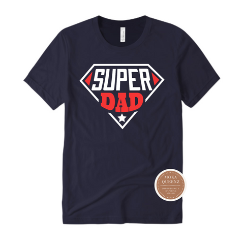 Super Dad T Shirt