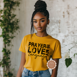 Prayer Is My Love Language Shirt
