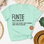 Fun Auntie Shirt