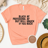 Black AF T Shirt