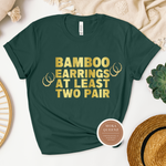 Bamboo Earrings T Shirt