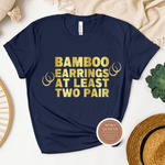 Bamboo Earrings T Shirt