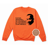 Martin Luther King Jr. Quote Sweatshirt