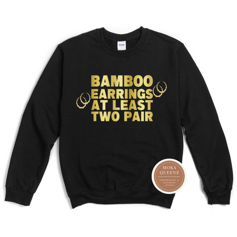 Bamboo Earrings Around the Way Girl Shirt