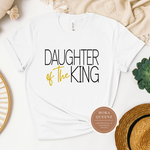 Daughter Of The King Tee