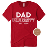 Dad University T Shirt