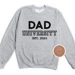 Dad University Sweatshirt