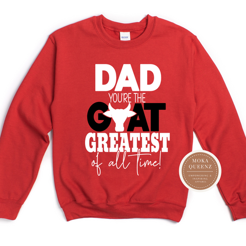 Greatest Dad Sweatshirt | Red Sweatshirt with black and white text
