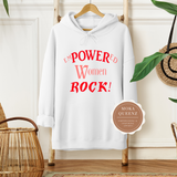 EMPOWERED WOMEN HOODIE, WHITE HOODIE WITH RED AND PINK EMPOWERED WOMEN ROCK TEXT
