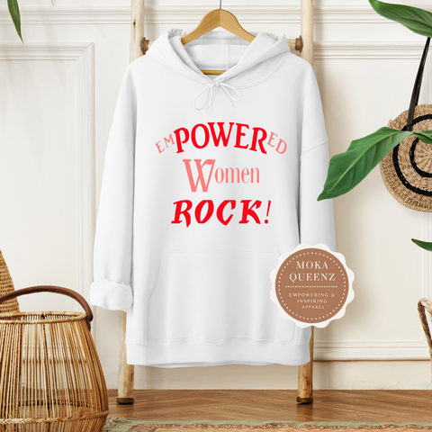 EMPOWERED WOMEN HOODIE, WHITE HOODIE WITH RED AND PINK EMPOWERED WOMEN ROCK TEXT