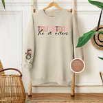 He is Risen Sweatshirt