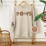 A Lot Can Happen In 3 Days Sweatshirt