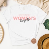 Women's Rights Shirt