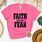 Faith Over Fear T Shirt