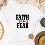 Faith Over Fear T Shirt
