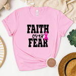 Faith Over Fear T Shirt