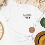 FCK It Mood T Shirt