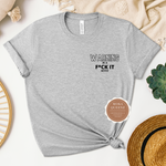 FCK It Mood T Shirt