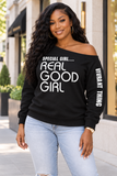 Special Girl Real Good Girl Off The Shoulder Shirt
