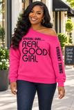 Special Girl Real Good Girl Off The Shoulder Shirt