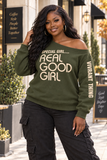 Special Girl Real Good Girl Off The Shoulder Shirt