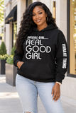 Special Girl, Real Good Girl Women’s Graphic Hoodie