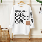 Special Girl Real Good Girl Shirt
