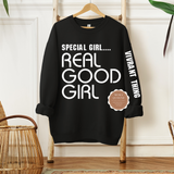 Special Girl Real Good Girl Shirt