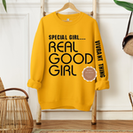 Special Girl Real Good Girl Shirt