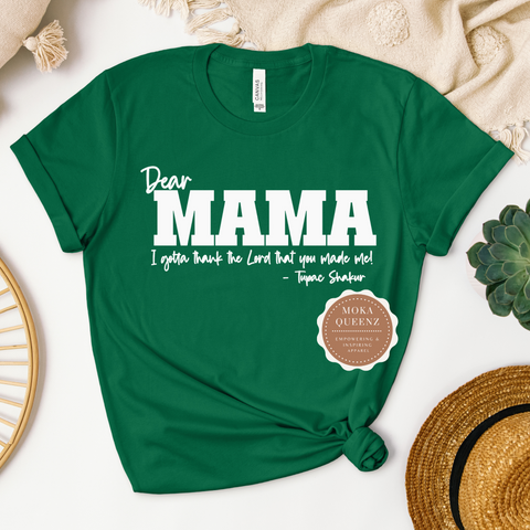 Dear Mama Tee
