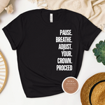Adjust Your Crown Shirt