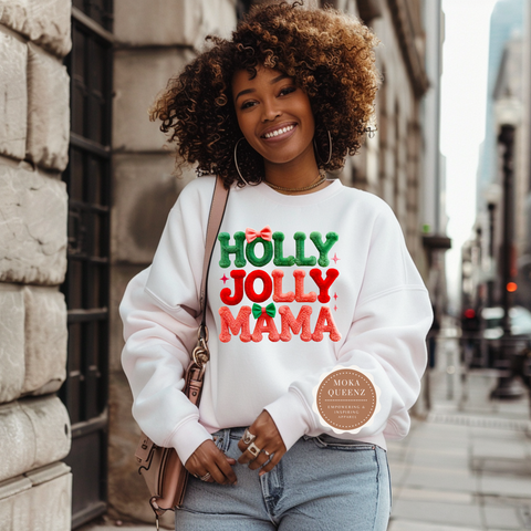 Woman wearing a 'Holly Jolly Mama' sweatshirt in an urban setting