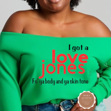 Love Jones off the Shoulder Sweatshirt 90's Hip Hop Shirt