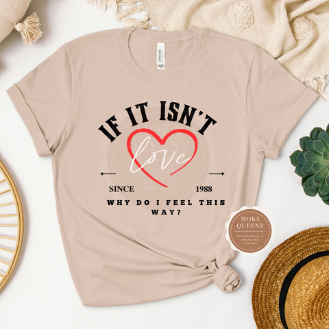 New Edition If It Isn’t Love T Shirt | Beige T Shirt with black, red and white text