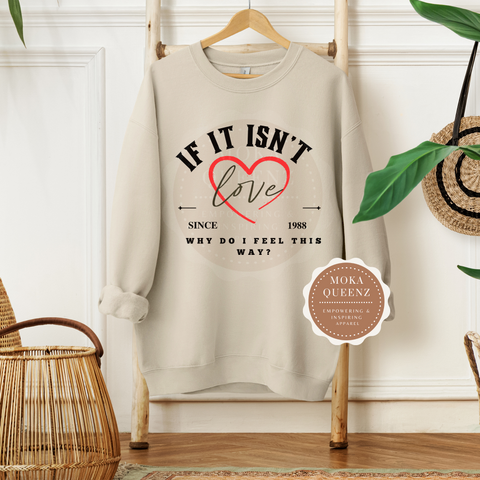 New Edition If It Isn’t Love Sweatshirt