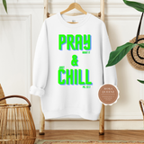 Pray On It Sweatshirt