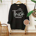 Thick Thighs Sweatshirt