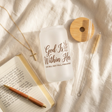 God Is Within Her frosted glass can flat lay with bamboo lid, glass straw, cleaning brush, and devotional journal