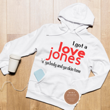 Love Jones Hoodie Sweatshirt | White Hoodie with red and black text
