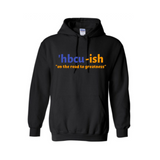 HBCU Sweatshirt - HBCU-ish Hoodie - Black hoodie with orange and royal blue text - MoKa Queenz