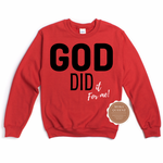 God Did Christian Sweatshirt