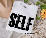 Self Love Sweatshirt