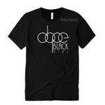 Dope Black Girl - Black T shirt with white text