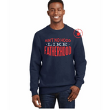 Ain't No Hood like Fatherhood | Funny Dad Sweatshirt | Navy Blue crewneck sweatshirt with red and white text