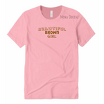 Brown Skin Girl T Shrt | Pink T shirt with Brown text