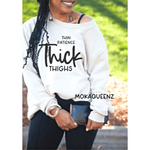 Thick Thighs Shirt