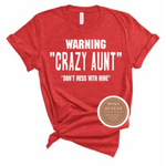 Crazy Aunt Shirt - Red T Shirt with White Text - MoKa Queenz