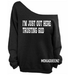 Trusting God Sweatshirt